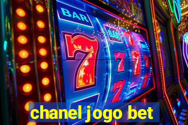 chanel jogo bet